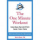The One Minute Workout