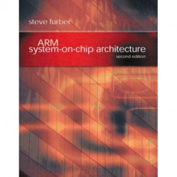 ARM System-on-Chip Architecture: ARM System-on-Chip Architecture