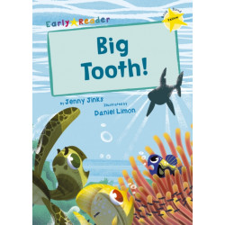 Big Tooth!: (Yellow Early Reader)