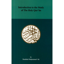 Introduction to the Study of the Holy Quaran