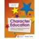 Character Education: The Star Awards Programme for Primary Schools