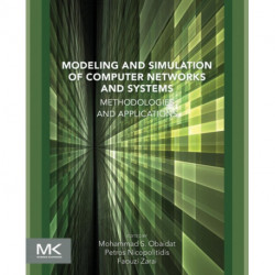 Modeling and Simulation of Computer Networks and Systems: Methodologies and Applications