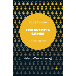 The Olympic Games: A Critical Approach