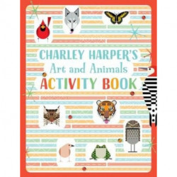 Charley Harper's Art and Animals Activity Book