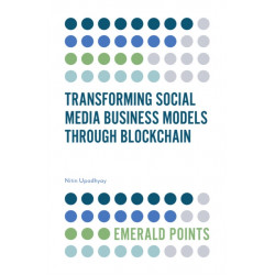 Transforming Social Media Business Models Through Blockchain
