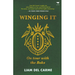 Winging It: On Tour with the Boks
