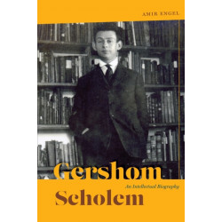 Gershom Scholem: An Intellectual Biography