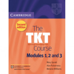 The TKT Course Modules 1, 2 and 3