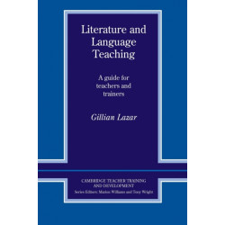 Literature and Language Teaching: A Guide for Teachers and Trainers