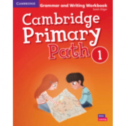 Cambridge Primary Path Level 1 Grammar and Writing Workbook