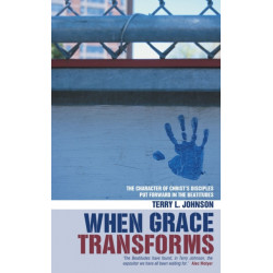 When Grace Transforms: The character of Christ's Disciples put forward in the Beatitudes