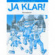 Ja Klar!: Activity book 3