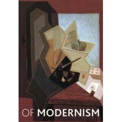 Of Modernism: Essays in Honour of Christopher Green