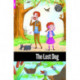 The Lost Dog - Foxton Reader Starter Level (300 Headwords A1) with free online AUDIO