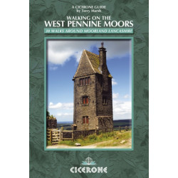 Walking on the West Pennine Moors: 30 walks around moorland Lancashire