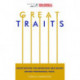Great Traits: Investigating the Behaviour and Beliefs Behind Phenomenal Feats