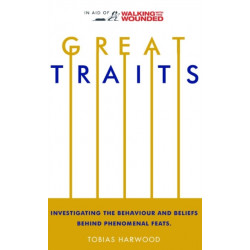 Great Traits: Investigating the Behaviour and Beliefs Behind Phenomenal Feats