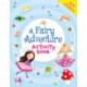 A Fairy Adventure Activity Book