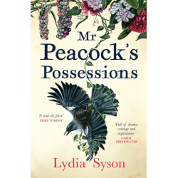 Mr Peacock's Possessions: THE TIMES Book of the Year