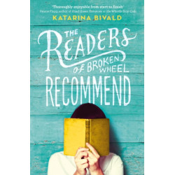 The Readers of Broken Wheel Recommend