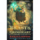 The Beasts of Grimheart: The third in The World of Podkin One-Ear series