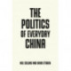 The Politics of Everyday China