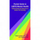 Pocket Guide to LGBTQ Mental Health: Understanding the Spectrum of Gender and Sexuality