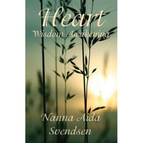 Heart: Wisdom Awakening