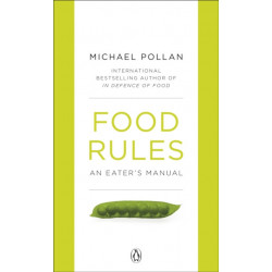 Food Rules: An Eater's Manual