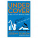 Under Cover: A Poet's Life in Publishing