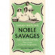 Noble Savages: The Olivier Sisters