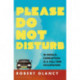 Please Do Not Disturb