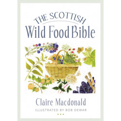 The Scottish Wild Food Bible