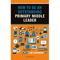How to be an Outstanding Primary Middle Leader