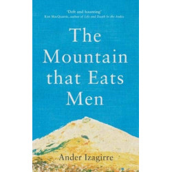 The Mountain that Eats Men