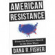 American Resistance: From the Women's March to the Blue Wave