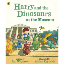 Harry and the Dinosaurs at the Museum