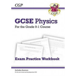 GCSE Physics Exam Practice Workbook (includes answers)
