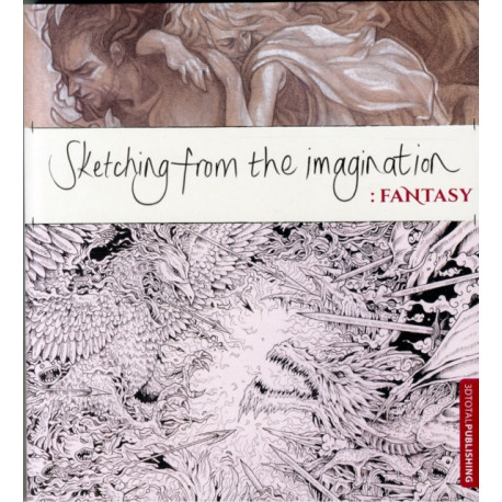 Sketching from the Imagination: Fantasy