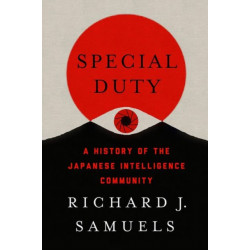 Special Duty: A History of the Japanese Intelligence Community