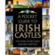 A Pocket Guide to Irish Castles