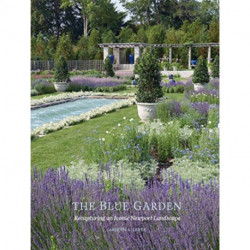 Blue Garden: Recapturing an Iconic Newport Landscape