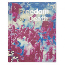Freedom or Death