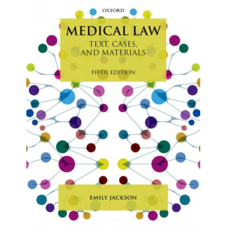 Medical Law: Text, Cases, and Materials