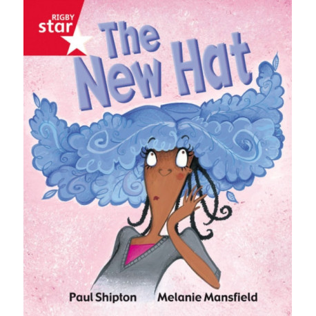 Rigby Star Guided Reception Red Level: The New Hat Pupil Book (single)