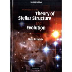 An Introduction to the Theory of Stellar Structure and Evolution