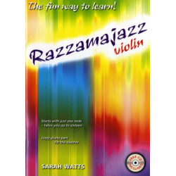 Razzamajazz Violin: The Fun and Exciting Way to Learn the Violin