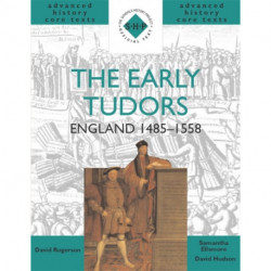 The Early Tudors: England 1485-1558