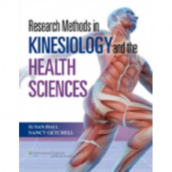 Research Methods in Kinesiology and the Health Sciences