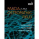 Fascia in the Osteopathic Field